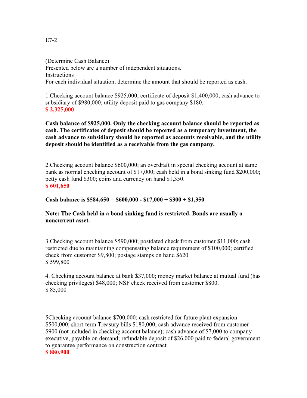 E7-2 (Determine Cash Balance) Presented Below Are a Number of Independent Situations