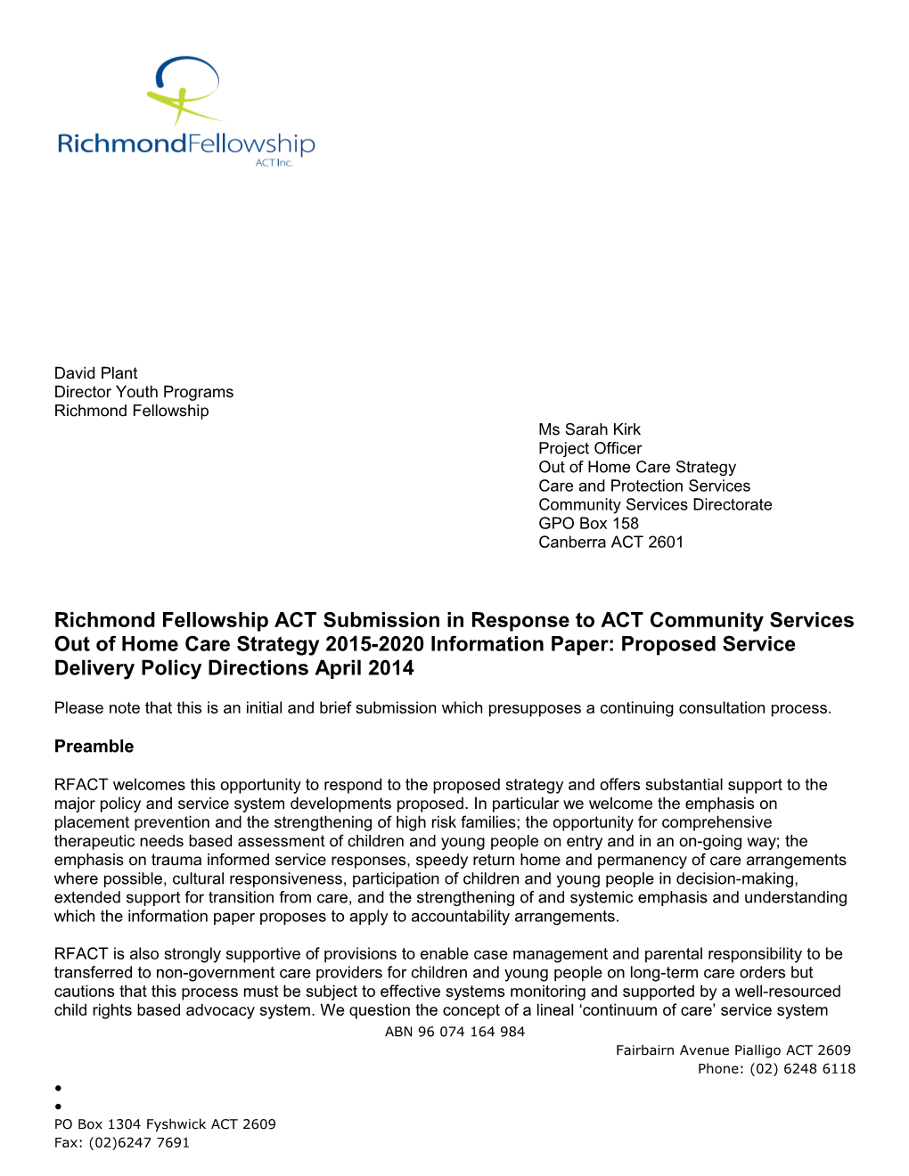 Richmond Fellowship ACT Response to Information Paper May 2014