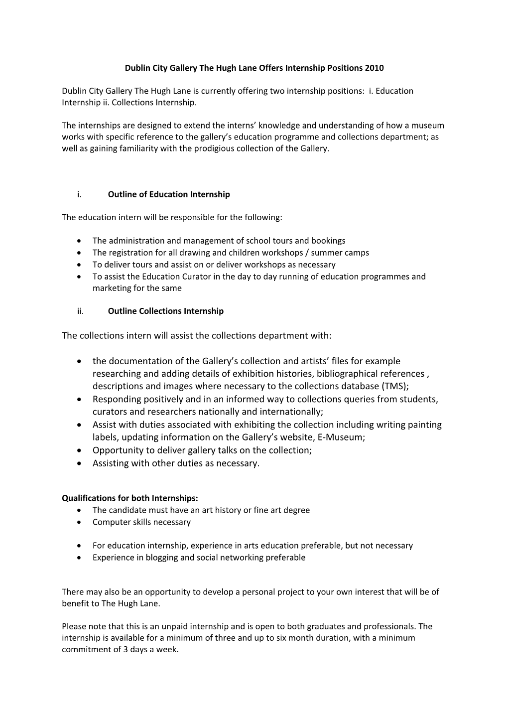 Dublin City Gallery the Hugh Lane Offers Internship Positions 2010