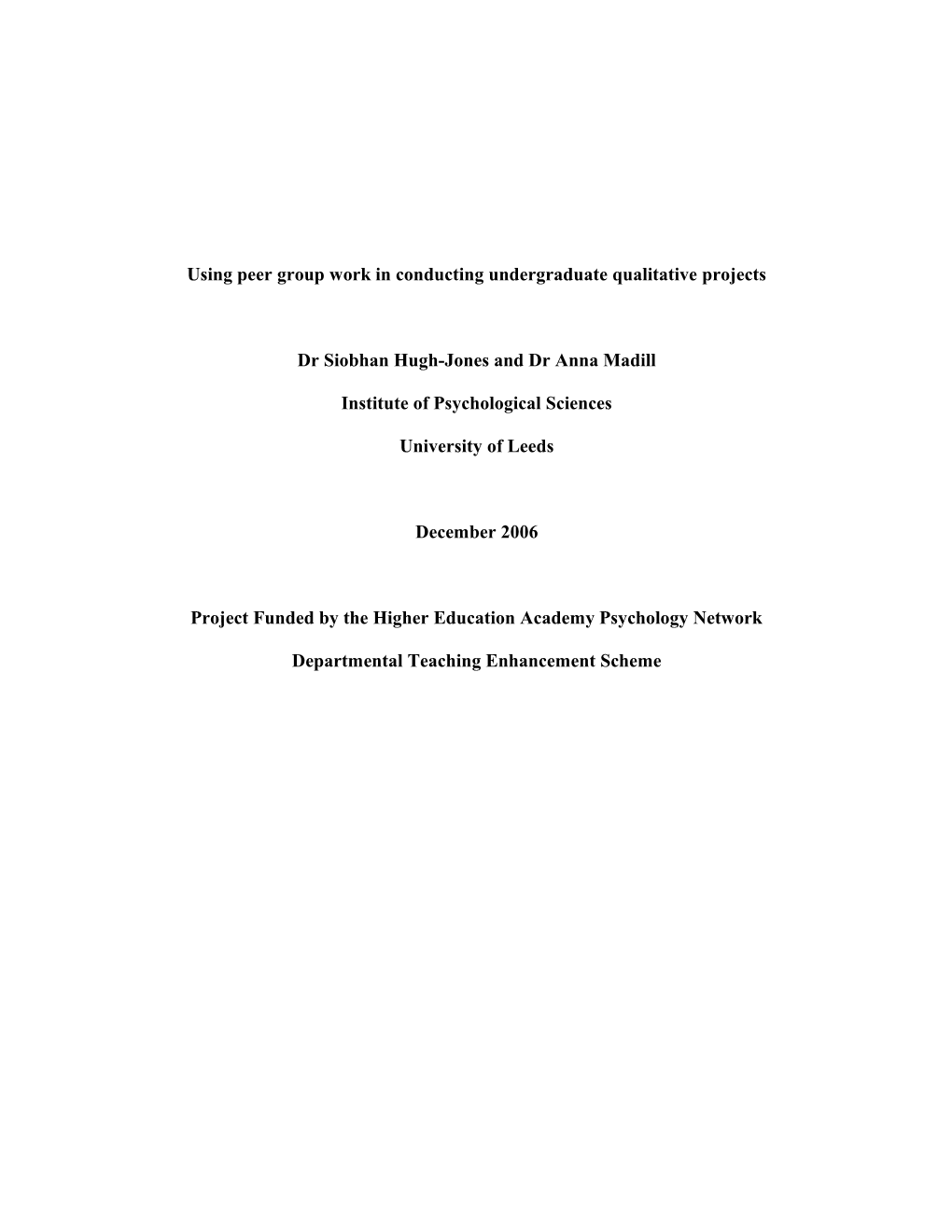 Using Peer Group Work in Conducting Undergraduate Qualitative Projects