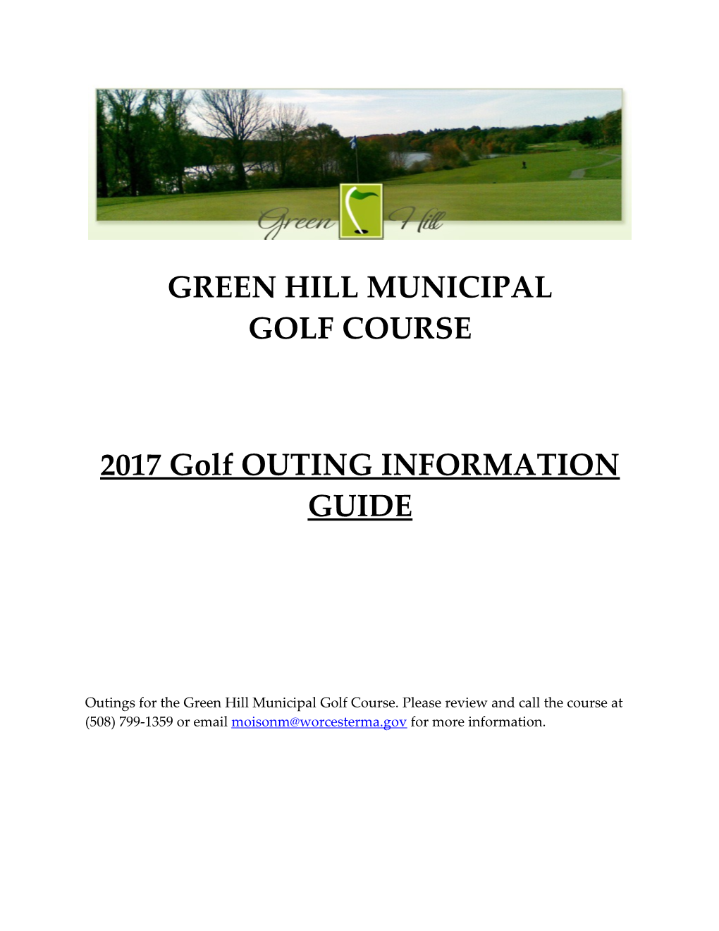 2017 Golf OUTING INFORMATION GUIDE