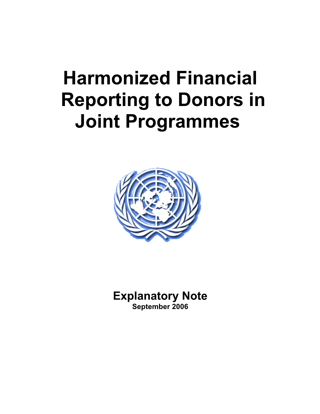 Harmonized Financial Reporting to Donors In
