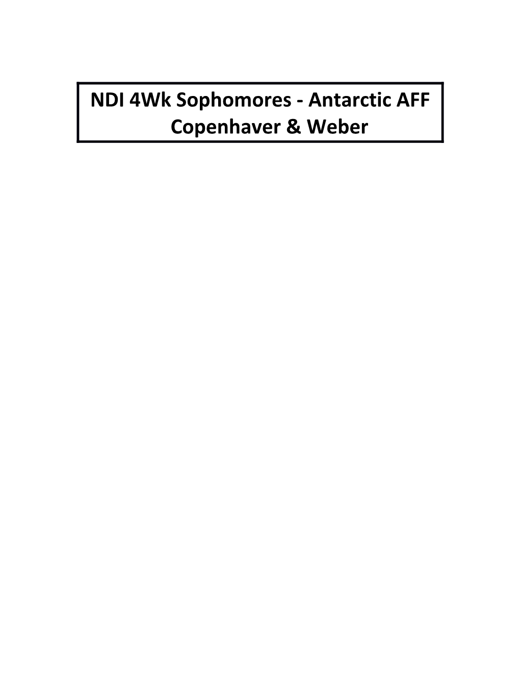 NDI 4Wk Sophomores - Antarctic AFF Copenhaver & Weber