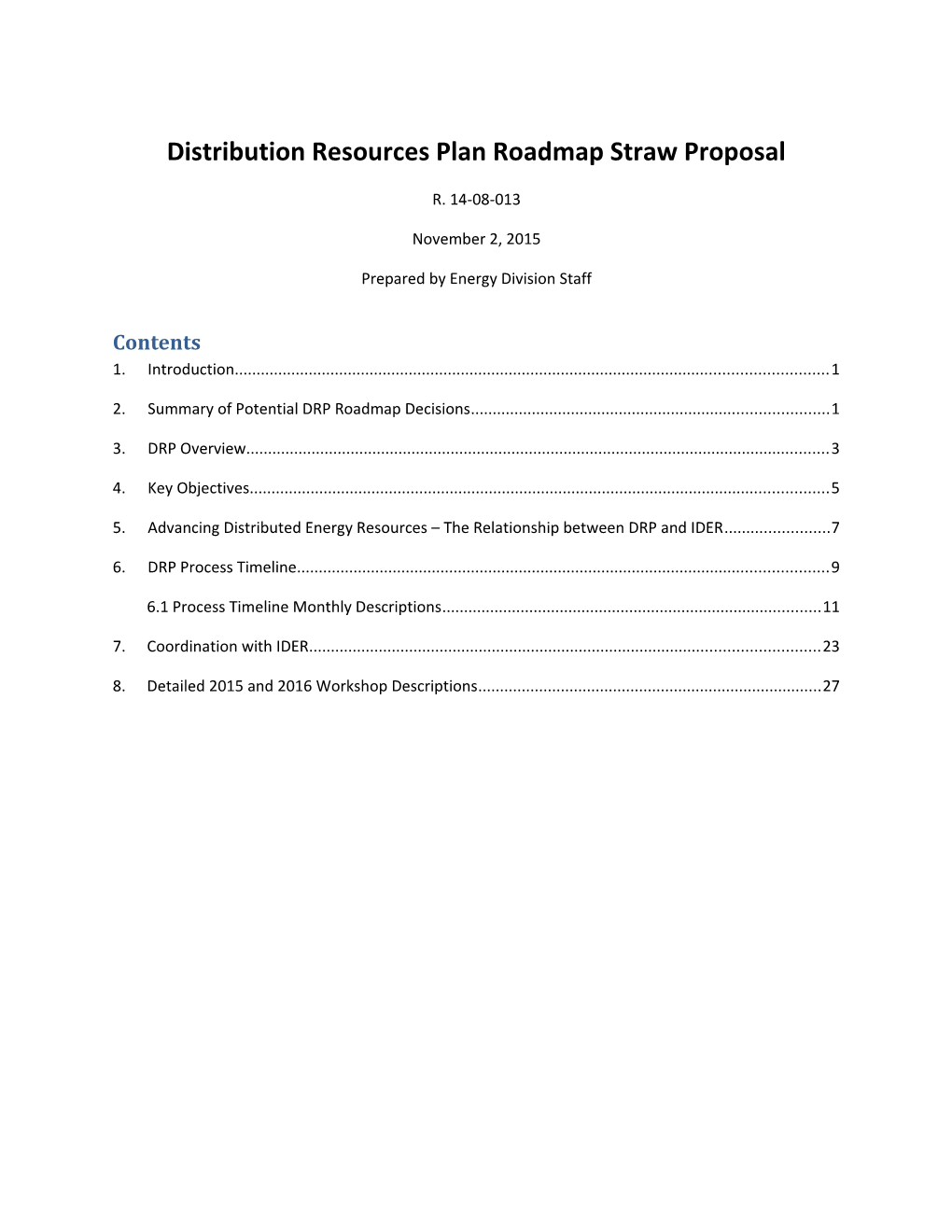 Distribution Resources Plan Roadmap Straw Proposal