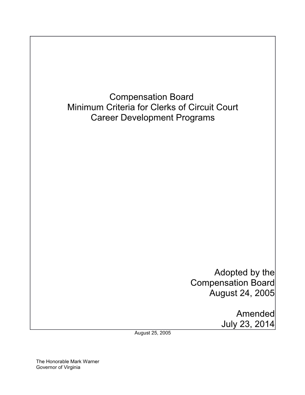 Minimum Criteria for Clerks of Circuit Court