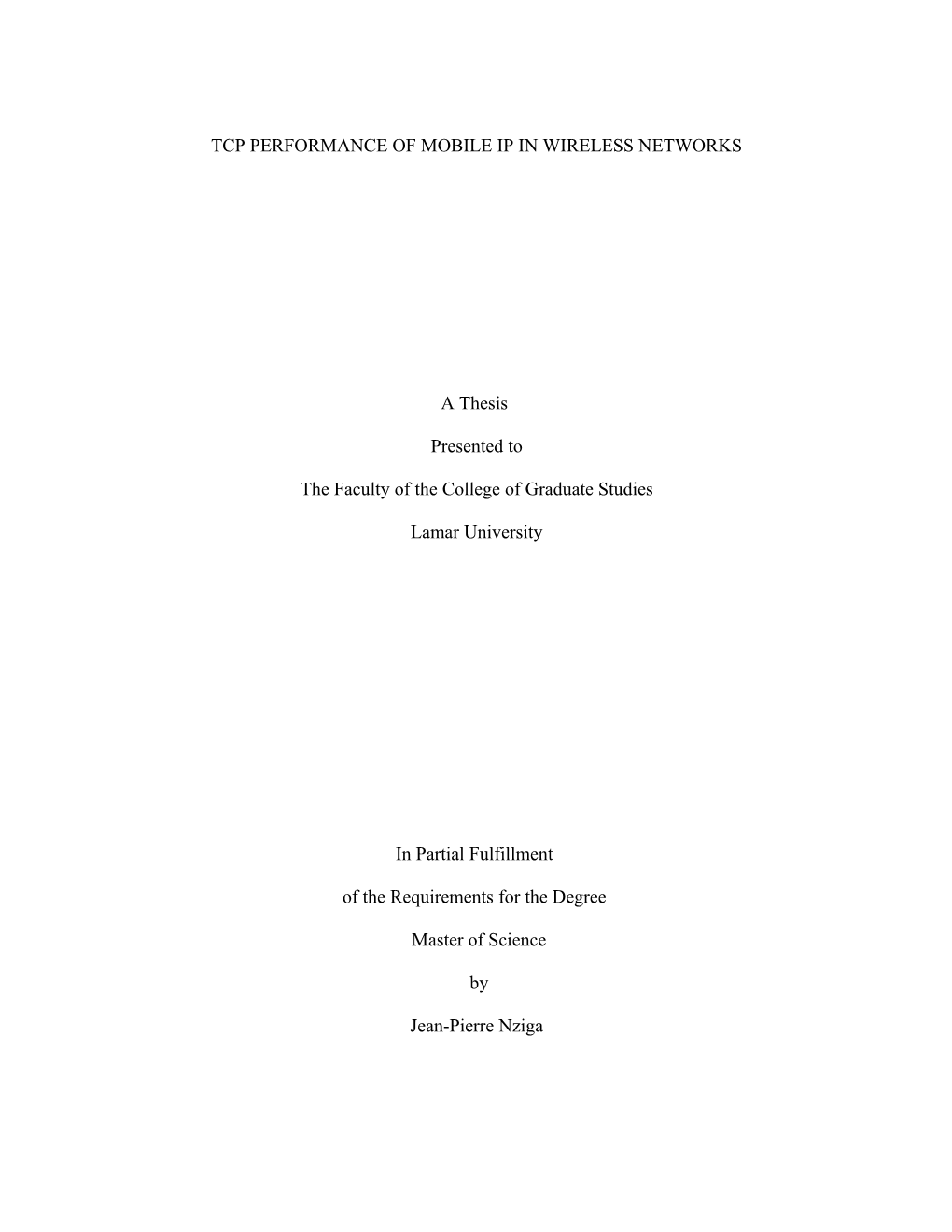 Tcp Performance of Mobile Ip in Wireless Networks