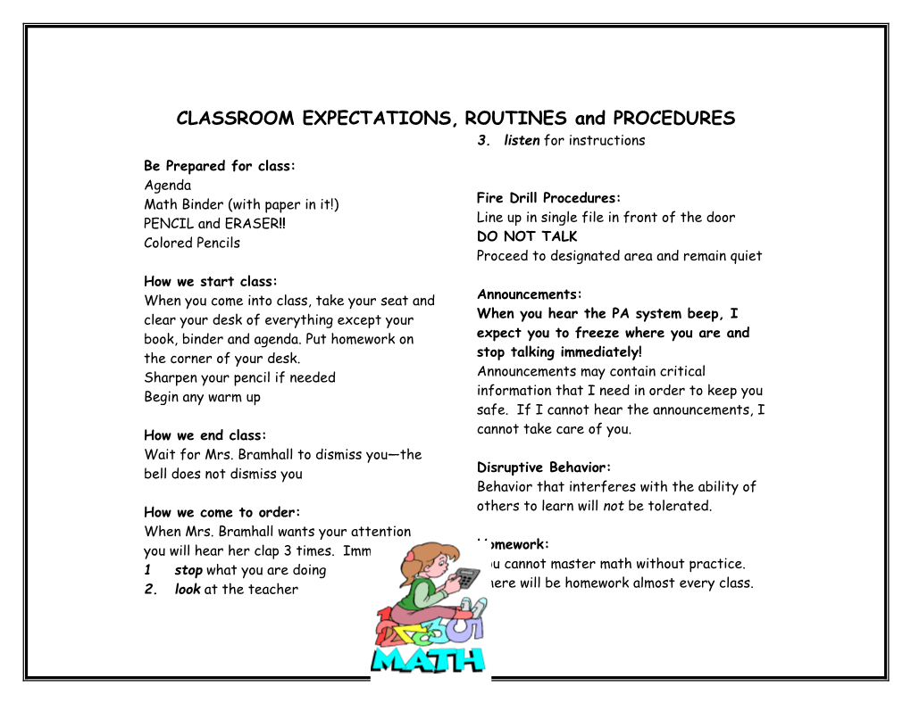 CLASSROOM EXPECTATIONS, ROUTINES and PROCEDURES