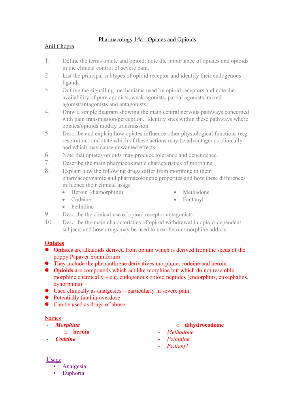 Pharmacology 14A - Opiates and Opioids