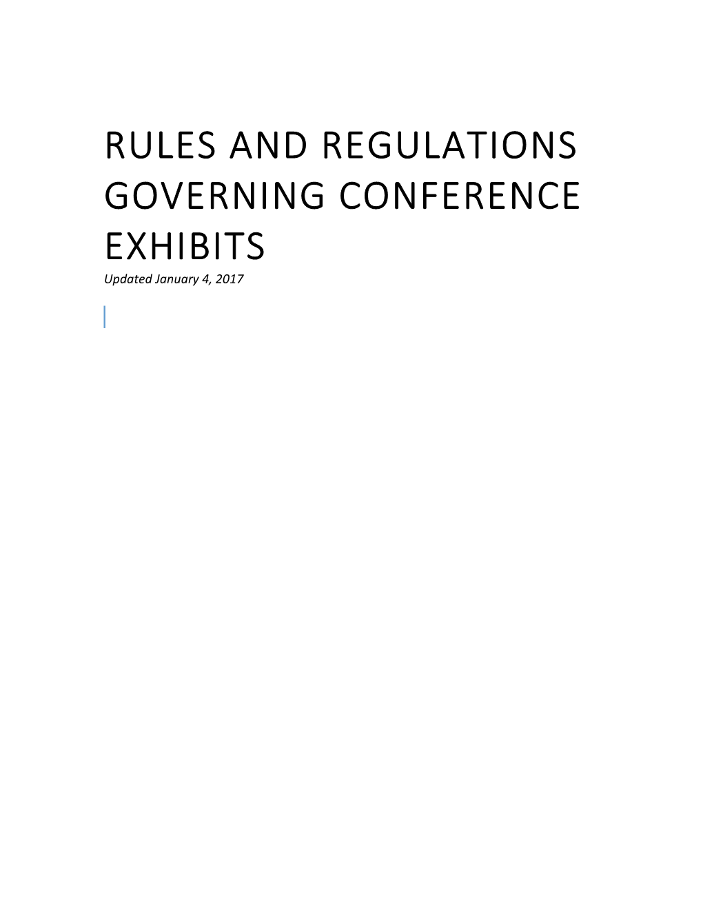 Rules and Regulations Governing Conference Exhibits