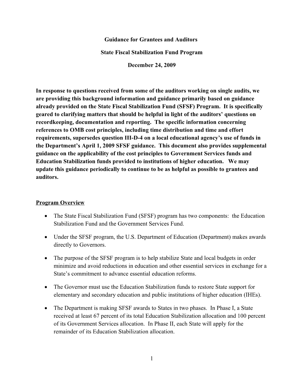 State Fiscal Stabilization Fund Program: Guidance for Grantees and Auditors February 2009