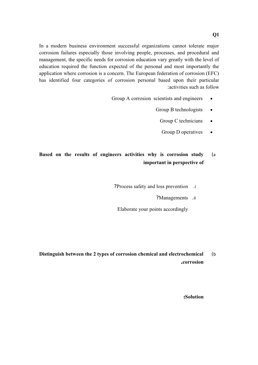 A)Based on the Results of Engineers Activities Why Is Corrosion Study Important in Perspective