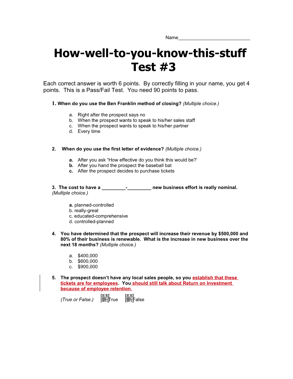 How-Well-To-You-Know-This-Stuff Test #3