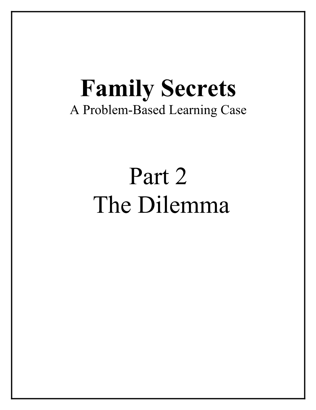 Part 2 Family Secrets