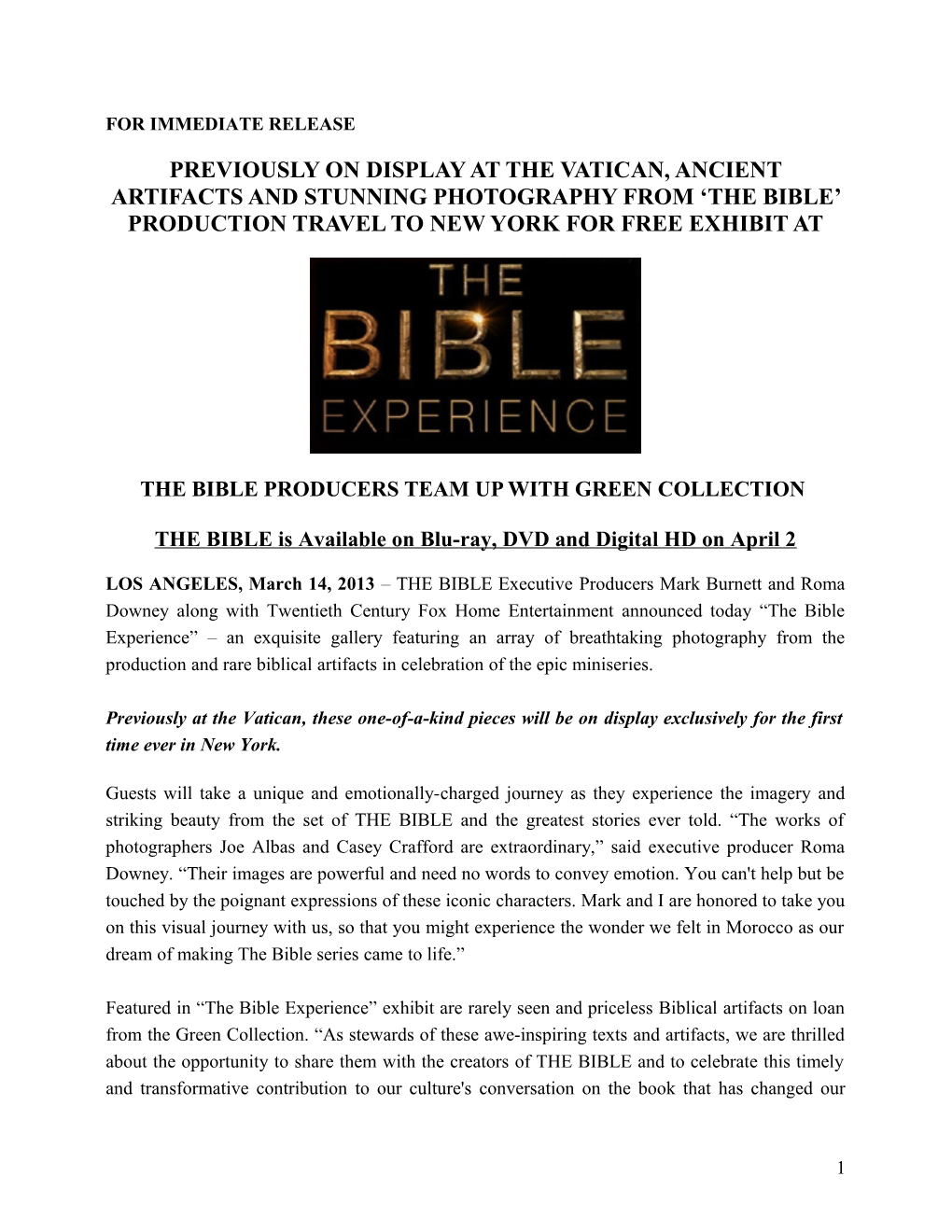 The Bible Producers Team up with Green Collection