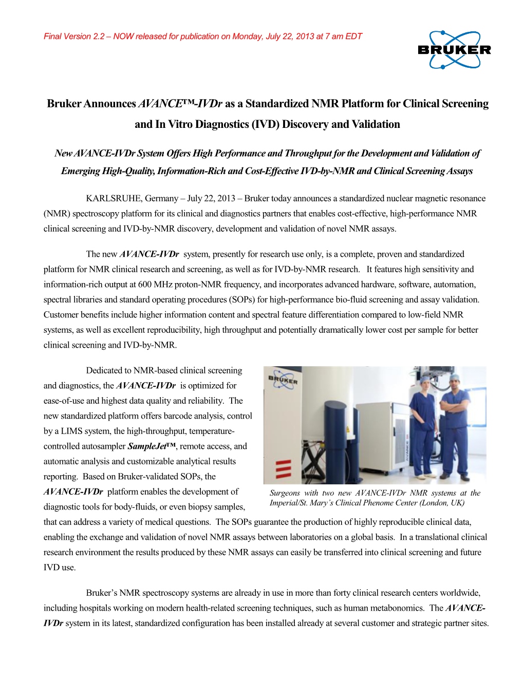 Bruker Announces AVANCE -Ivdras a Standardized NMR Platform for Clinical Screening And