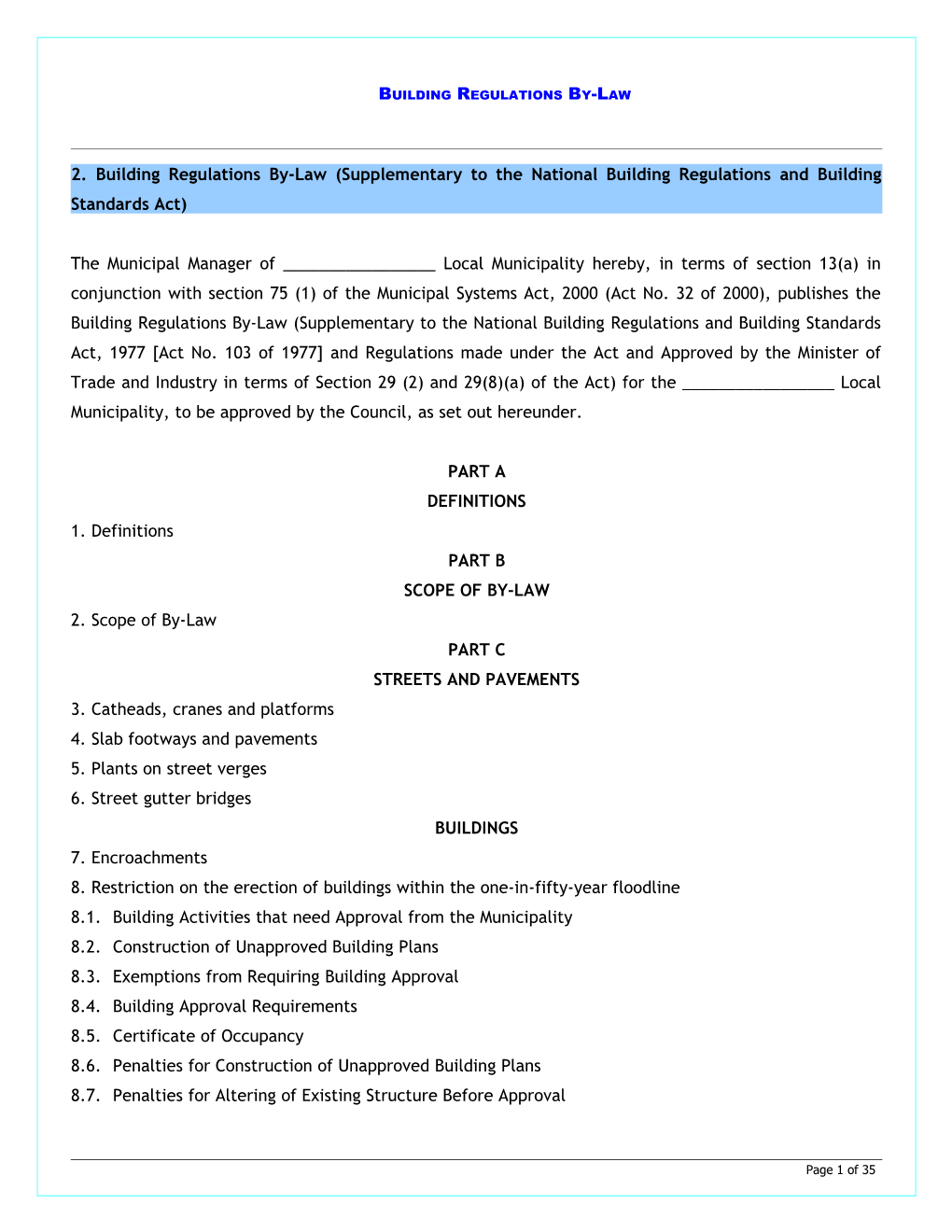 2. Building Regulations By-Law (Supplementary to the Nationalbuilding Regulations And
