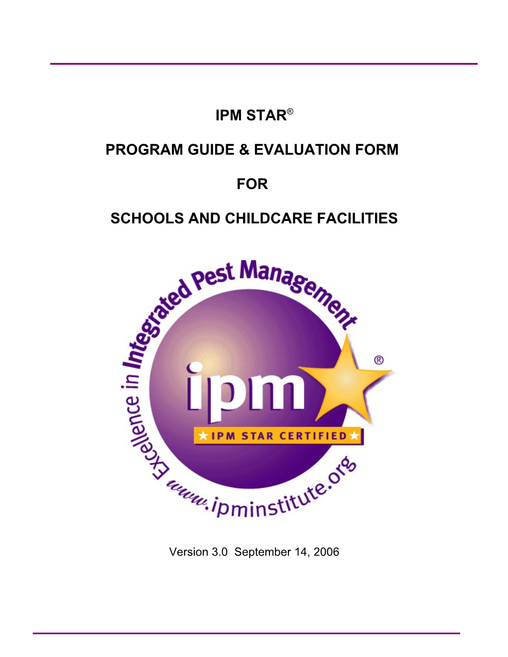 IPM STAR Evaluation for Schools and Childcare Facilities