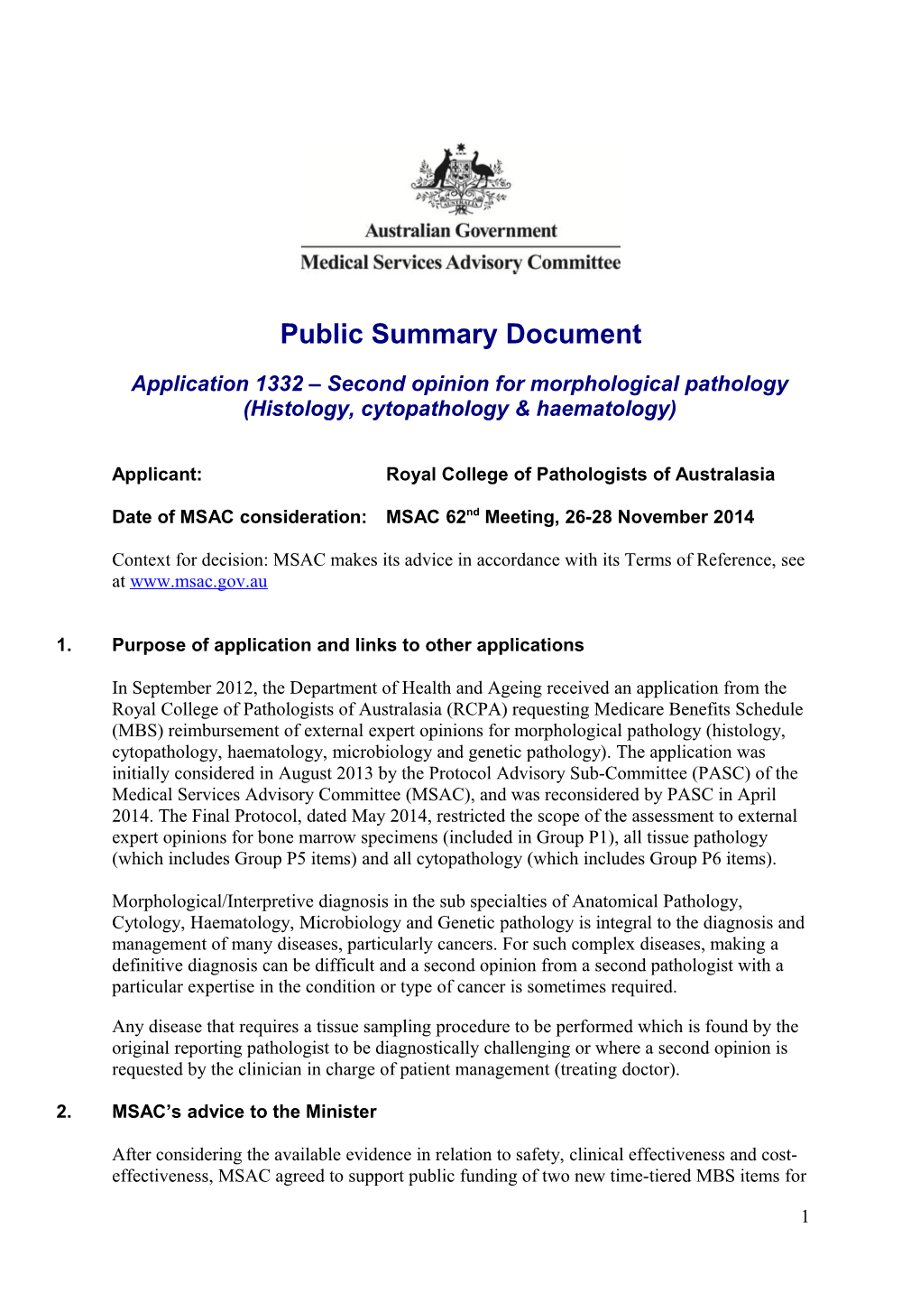 Application 1332 Second Opinion for Morphological Pathology (Histology, Cytopathology