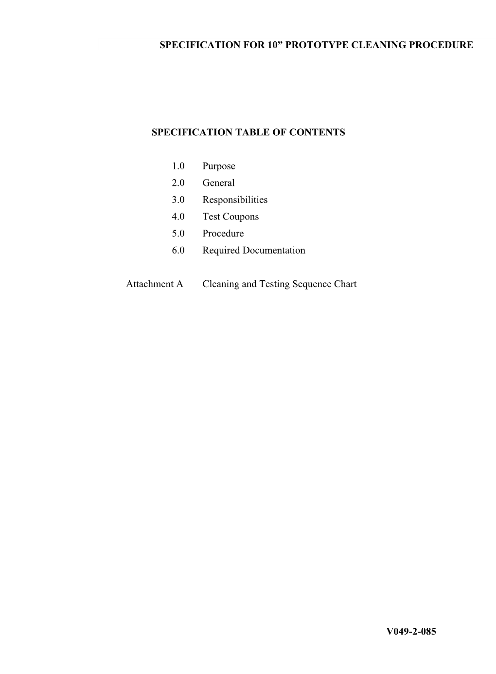 Specification for 10 Prototype Cleaning Procedure