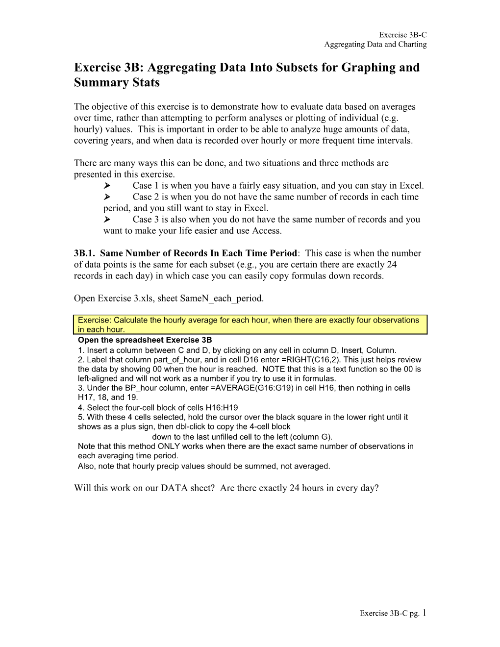 Exercise 3B: Aggregating Data Into Subsets for Graphing and Summary Stats