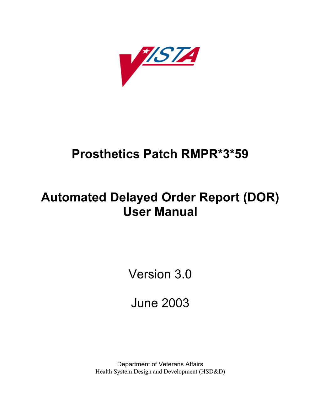 NPPD Delayed Order Report Patch RMPR*3*59
