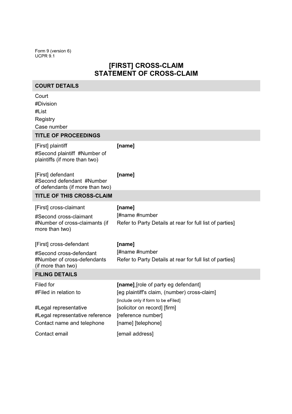Form 9 - First Cross-Claim Statement of Cross-Claim