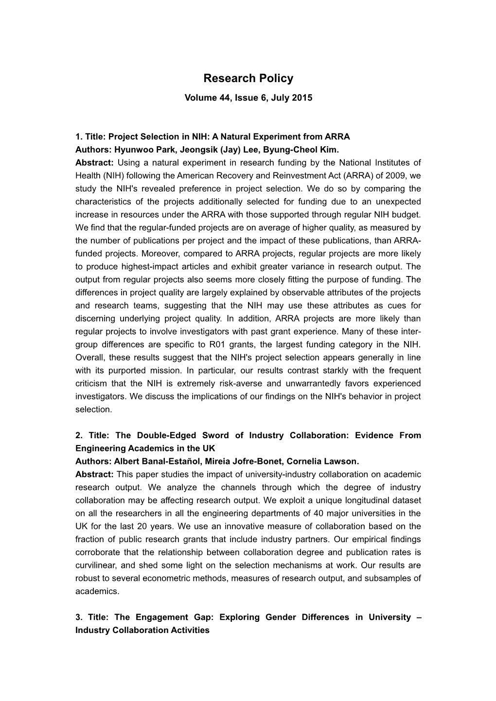 1. Title: Project Selection in NIH: a Natural Experiment from ARRA