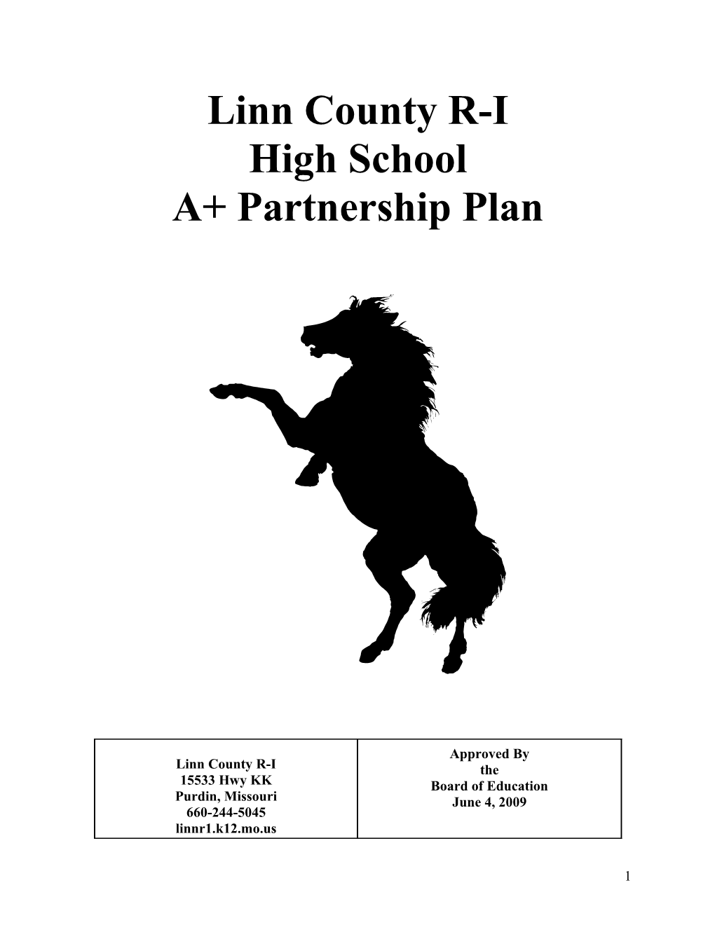 A+ Partnership Plan and Committee Goals