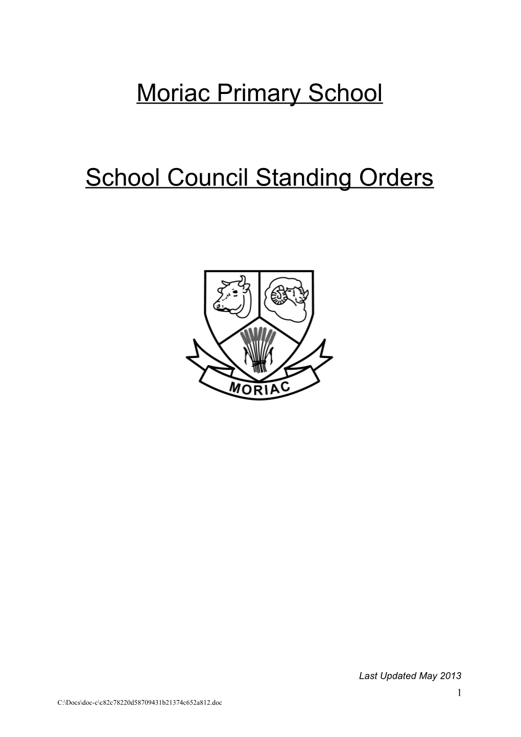 Example Standing Orders for School Councils