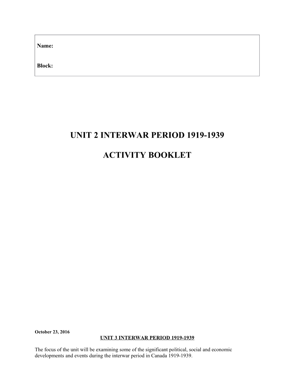 Unit 2 Interwar Period 1919-1939