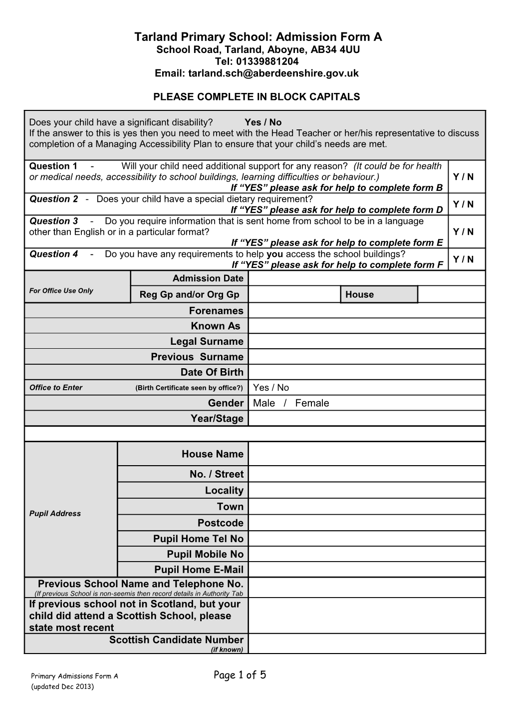 Name of Primary/Nursery : Admission Form A