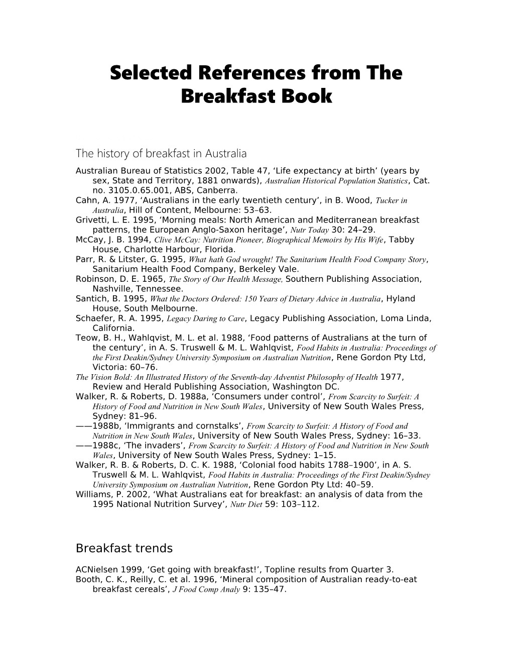 Selected References from the Breakfast Book