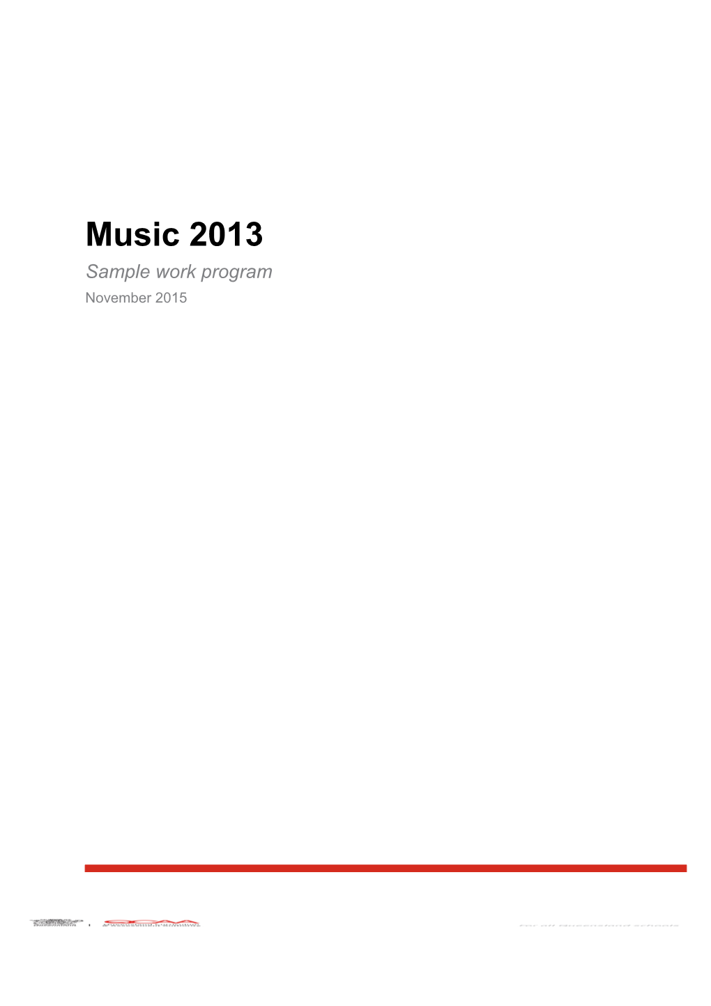 Music 2013: Sample Work Program