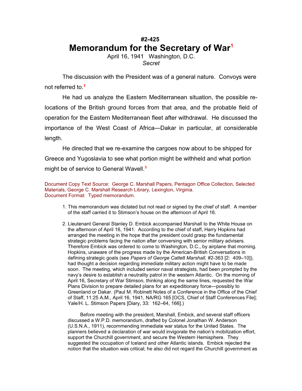 Memorandum for the Secretary of War1