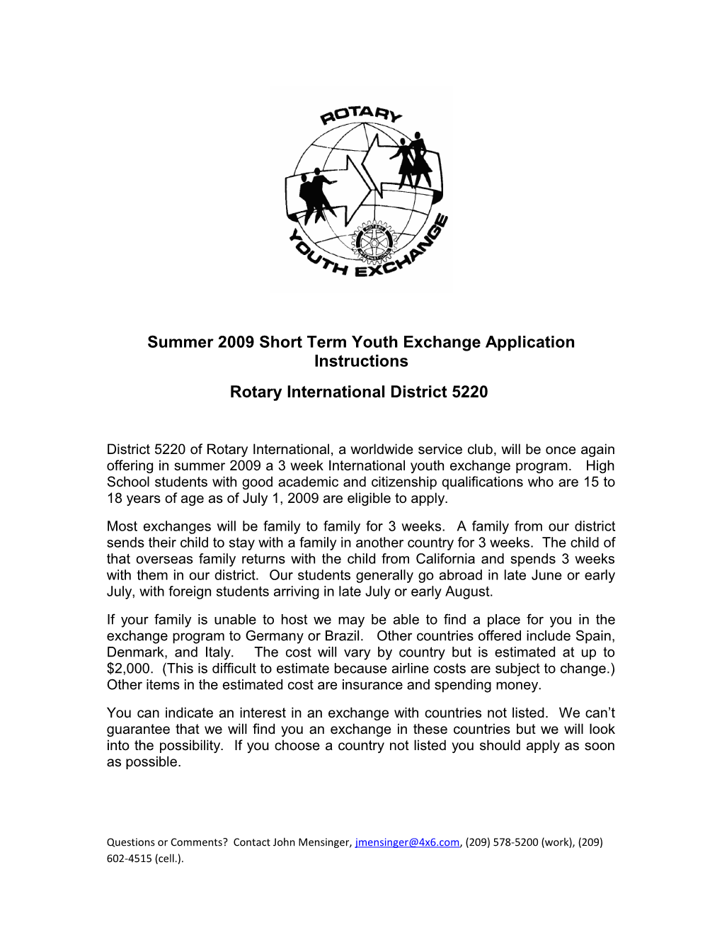 Summer 2009 Short Term Youth Exchange Application Instructions