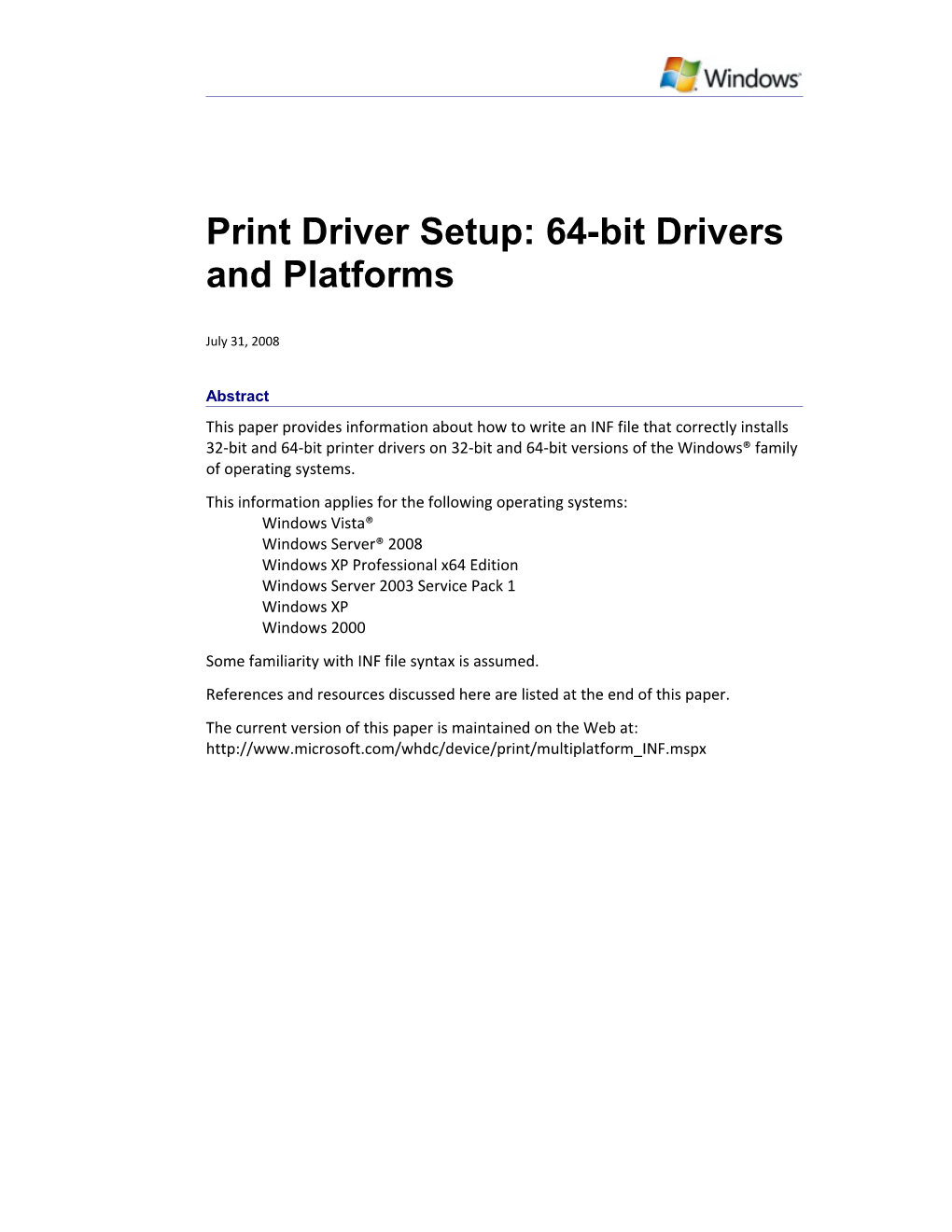 Print Driver Setup: 64-Bit Drivers and Platforms