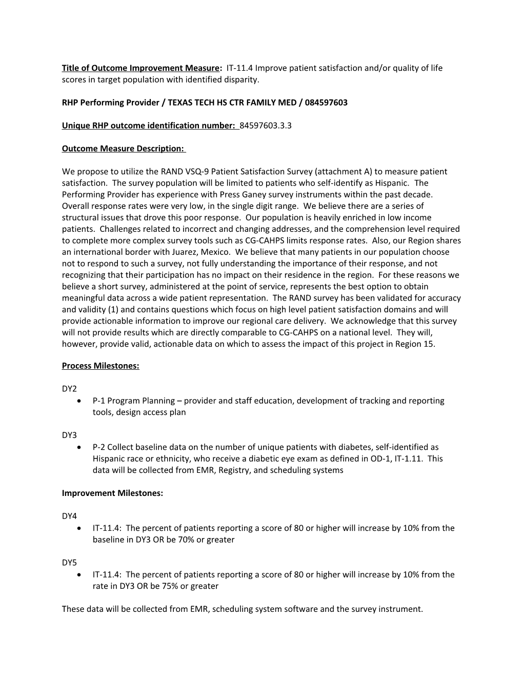 Title of Outcome Improvement Measure: IT-11