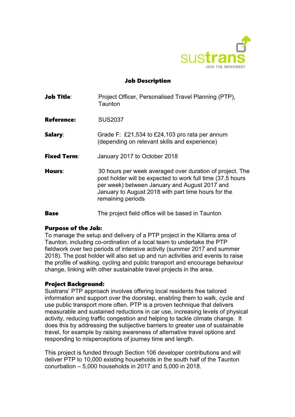 Job Title: Project Officer, Personalised Travel Planning (PTP), Taunton