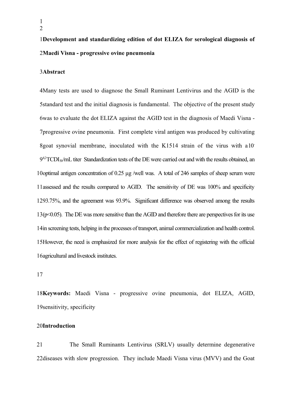 Development and Standardizing Edition of Dot ELIZA for Serological Diagnosis of Maedi Visna