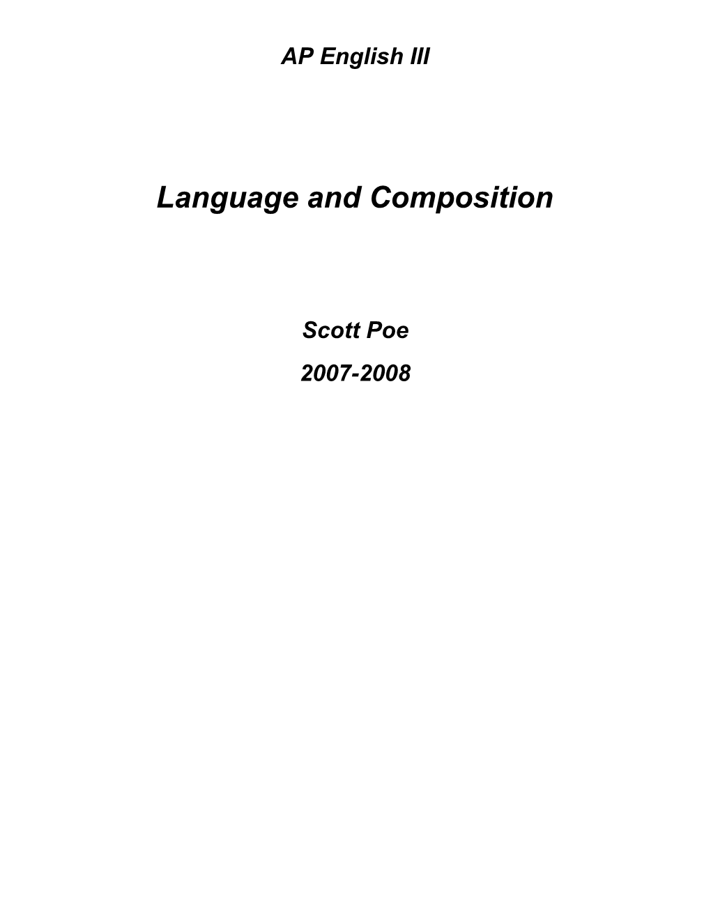 2007-2008AP English III Language and Composition