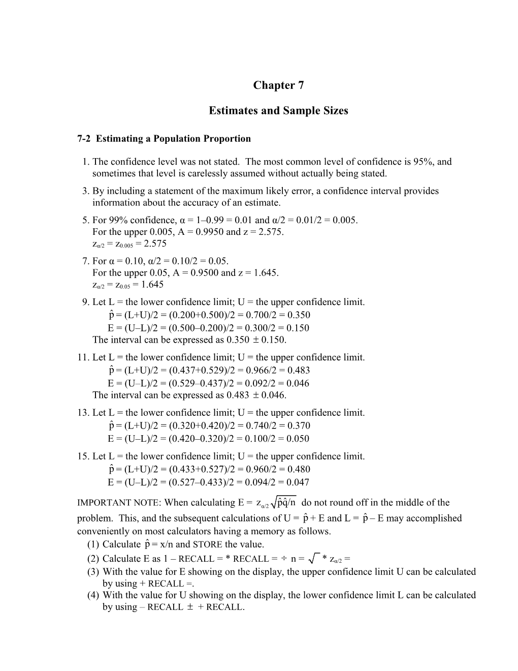 Estimating a Population Proportion SECTION 7-2 1