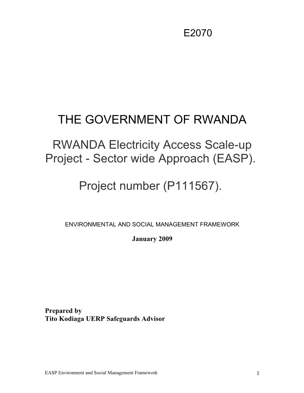 RWANDA Electricity Access Scale-Up Project -Sector Wide Approach (EASP)