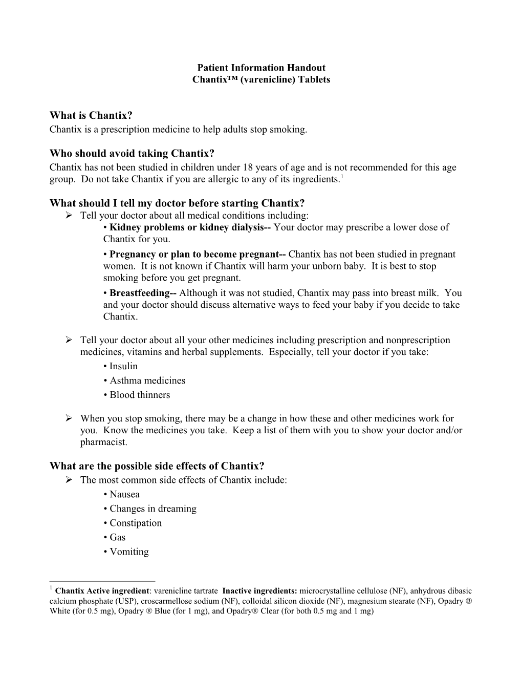 CHANTIX (Varenicline) Tablets PATIENT INFORMATION