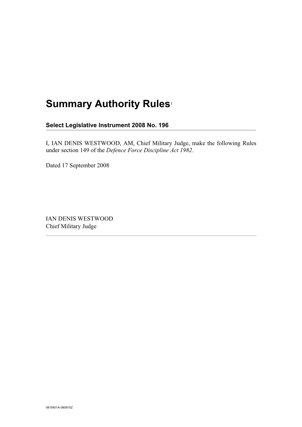Summary Authority Rules 2008