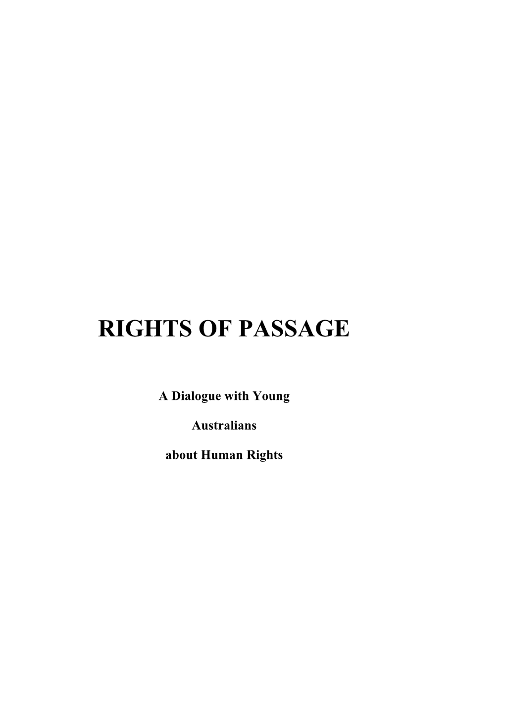 Rights of Passage