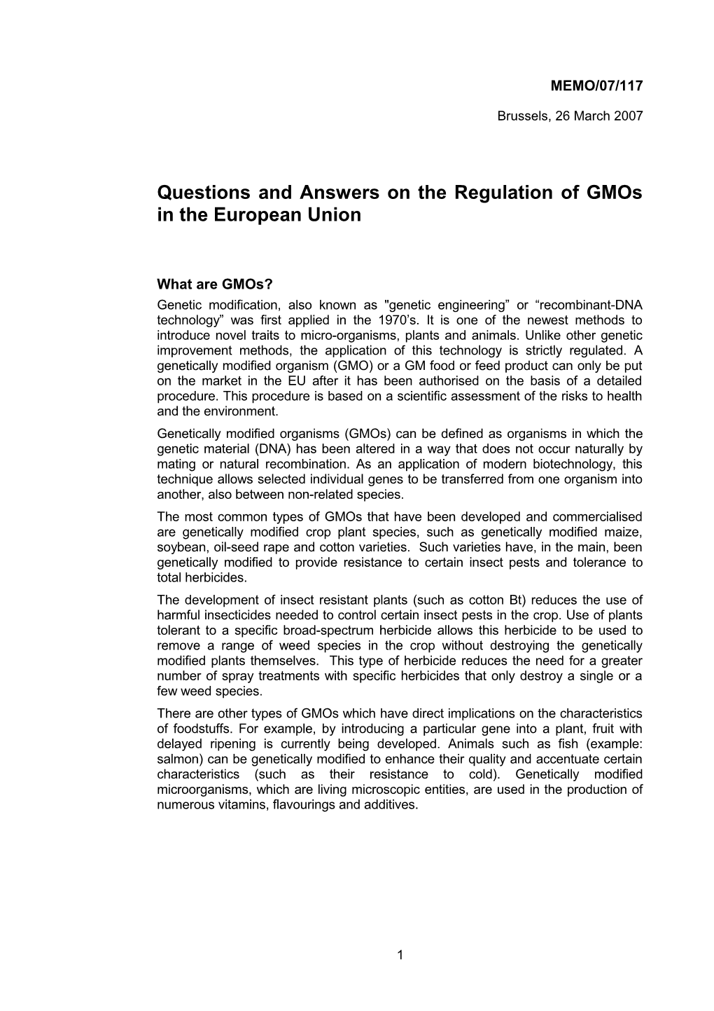 Questions and Answers on the Regulation of Gmos in the European Union