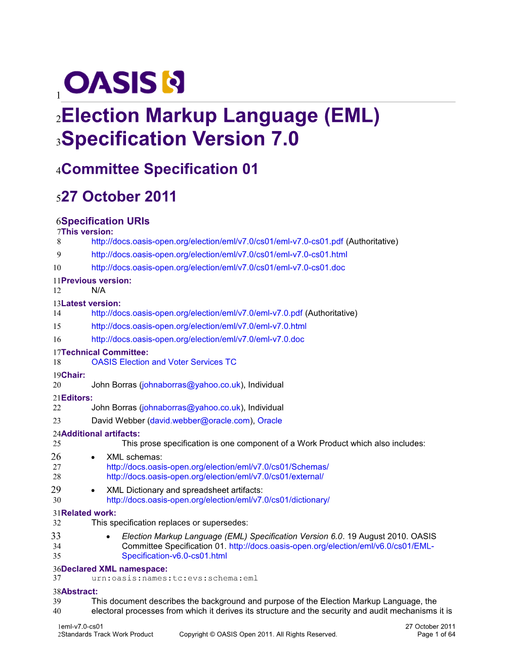 Election Markup Language (EML) Specification Version 7.0