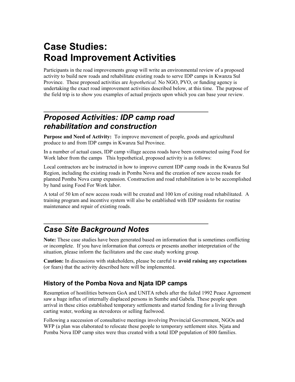 Case Studies:Road Improvement Activities