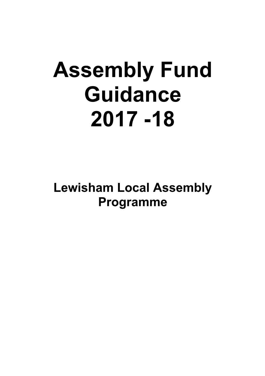 Telegraph Hill Assembly Fund Application Guidance