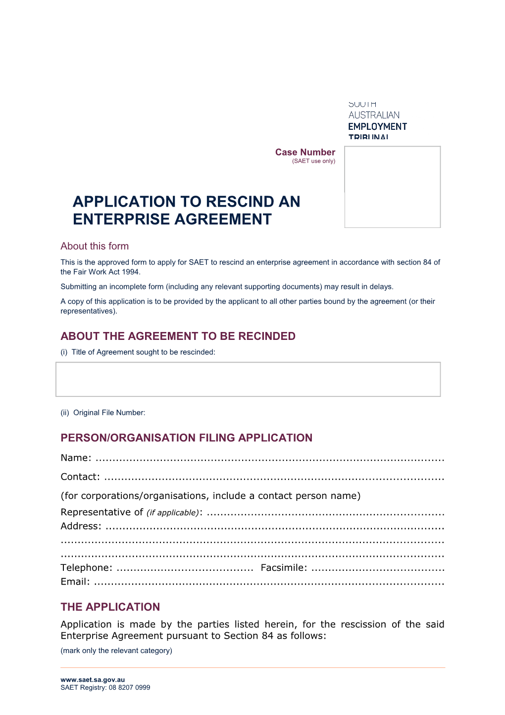 Application to RESCIND an Enterprise Agreement
